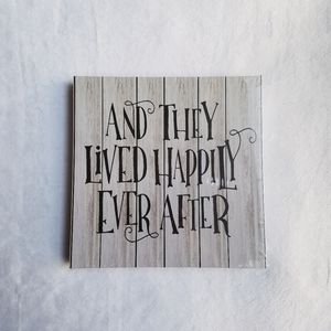 And They Lived Happily Ever After Decor